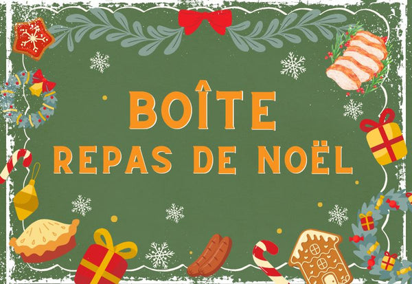 SPÉCIAL - Boîte repas de Noël - Fermes Valens